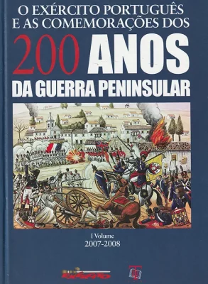 220 Anos Guerra Peninsular I