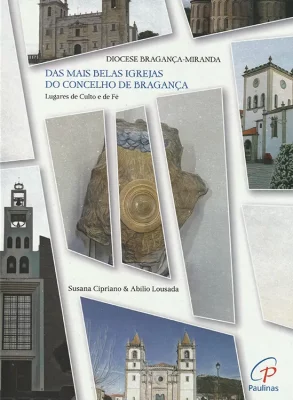 Das Mais Belas Igreja Concelho Bragança